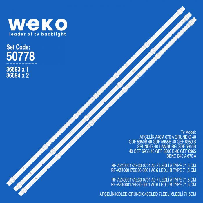 WKSET-5778 36693X1 36694X2 RF-AZ400017AE30-0601 0701 A0  3 ADET LED BAR