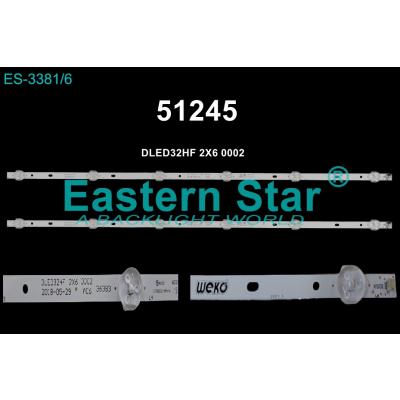 WKSET-6245 36383X2 DLED32HF 2X6 0002   2 ADET LED BAR (3V6LED57,3CM)