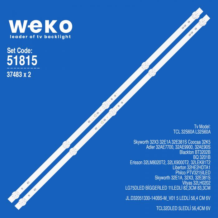 WKSET-6815 37483X2 JL.D32051330-140BS-M_V01 2 ADET LED BAR (5LED56,4CM6V)